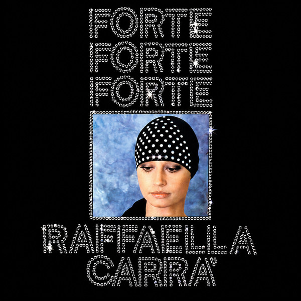 Raffaella Carrà — Forte Forte Forte