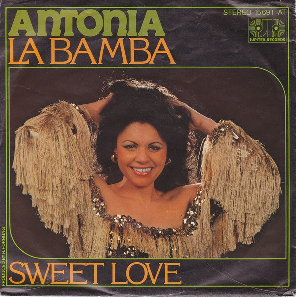 Antonia Rodriguez — La Bamba / Sweet Love