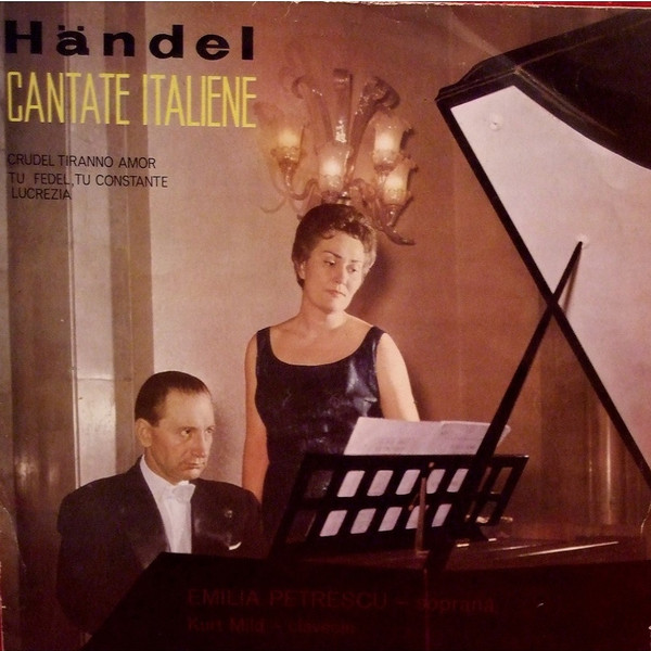 Georg Friedrich Händel / Emilia Petrescu — Cantate Italiene