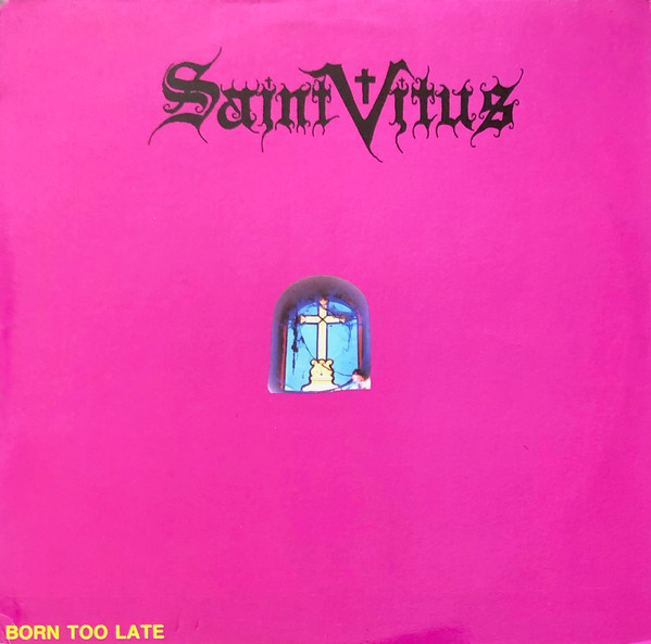 Saint Vitus — Born Too Late