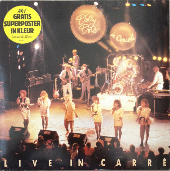 Dolly Dots — Dolly Dots In Concert - Live In Carré