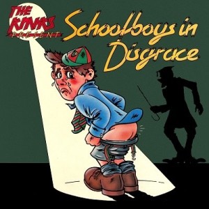 The Kinks — Schoolboys In Disgrace