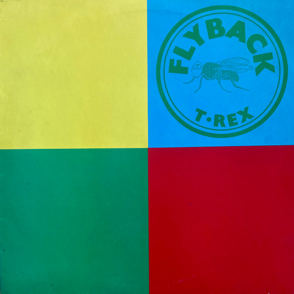 T. Rex — Flyback 2 - The Best Of T. Rex