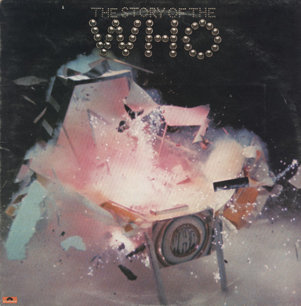 The Who — The Story Of The Who