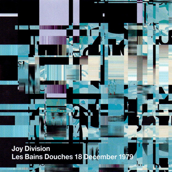 Joy Division — Les Bains Douches Vol. 1