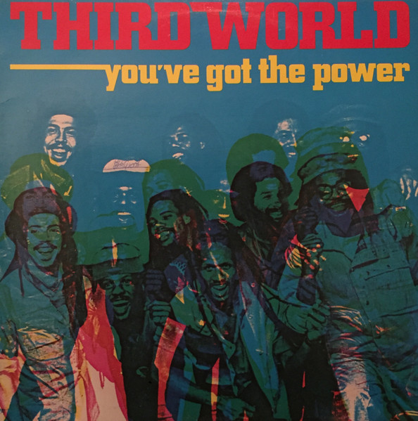 Third World — You've Got The Power
