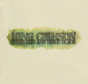 King Crimson — Starless And Bible Black