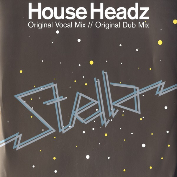House Headz — Stella