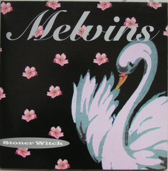 Melvins — Stoner Witch