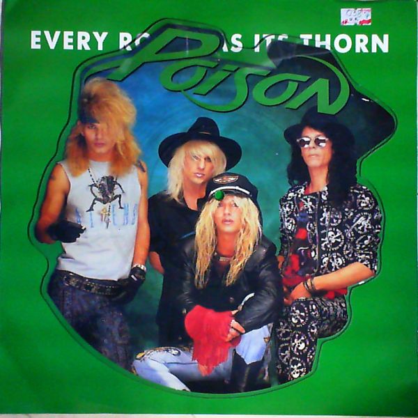 Poison — Every Rose Has Its Thorn