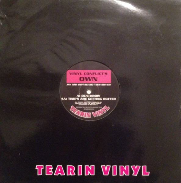 Vinyl Conflict's Own — Deathrow / Time's Are Getting Ruffer