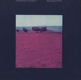 Tomasz Stańko — Balladyna