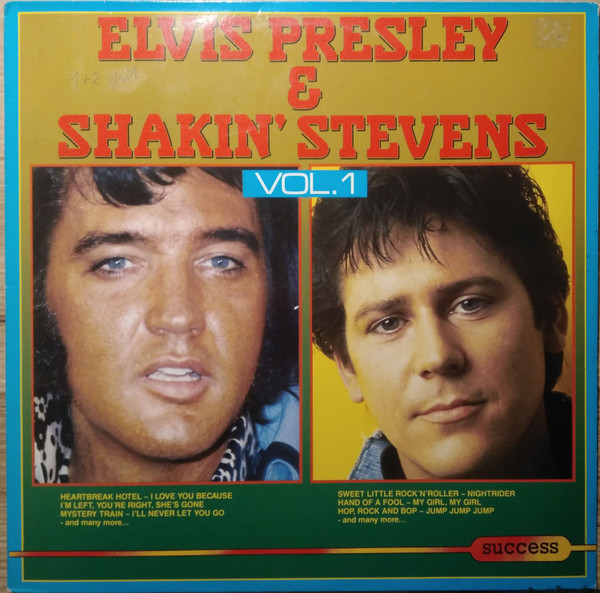 Elvis Presley & Shakin' Stevens — Elvis Presley & Shakin' Stevens Vol.1