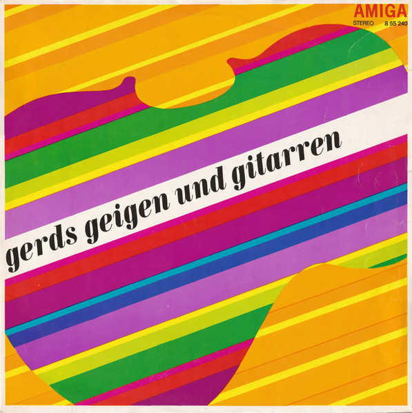 Gerd Natschinski — Gerds Geigen Und Gitarren
