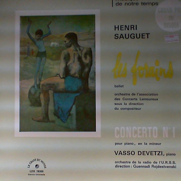 USSR Radio Symphony Orchestra — H. Sauguet: Concerto No.1 en la mineur pour piano et orchestre / Les Forains, ballet (con. G. Rozhdestvensky)