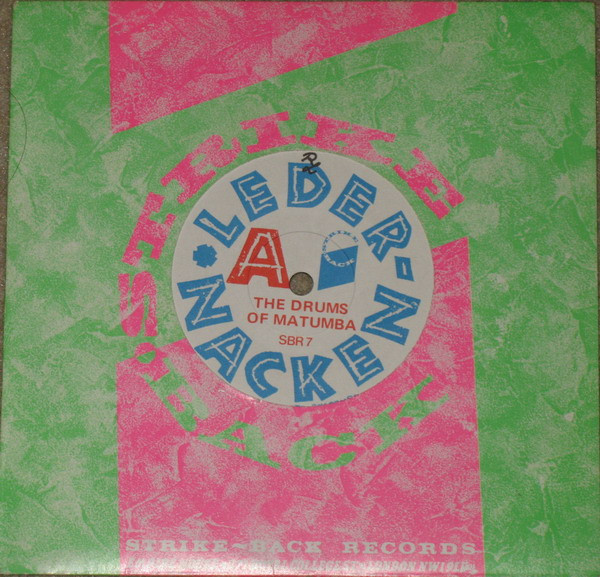 Ledernacken — The Drums Of Matumba / Real Treat