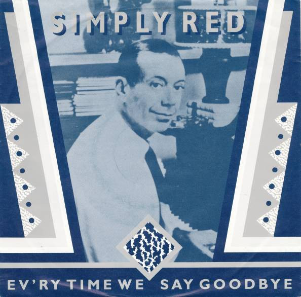 Simply Red — Ev'ry Time We Say Goodbye