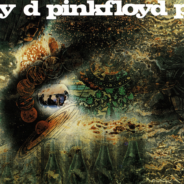 Pink Floyd — A Saucerful Of Secrets