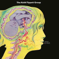 The Keith Tippett Group — Dedicated To You, But You Weren't Listening