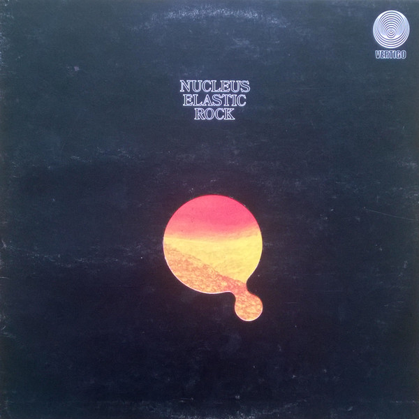 Nucleus (3) — Elastic Rock
