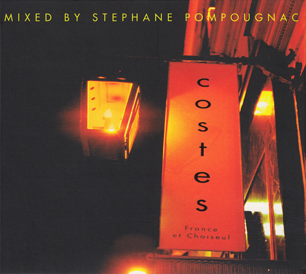 Stéphane Pompougnac — Hotel Costes (France Et Choiseul)