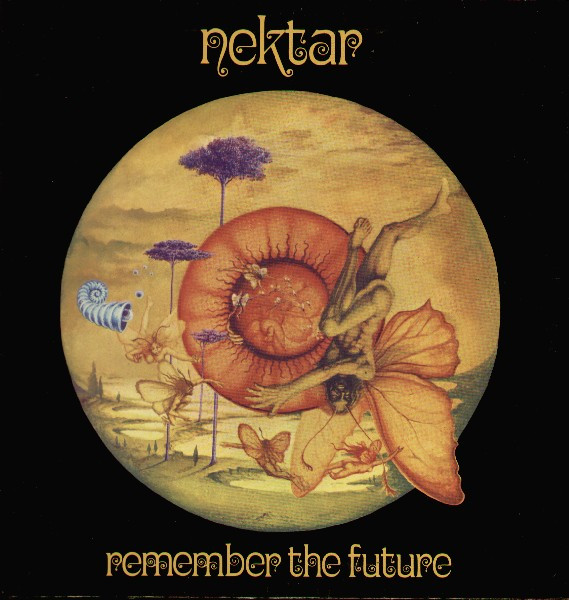 Nektar — Remember The Future