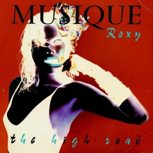 Roxy Music — The High Road