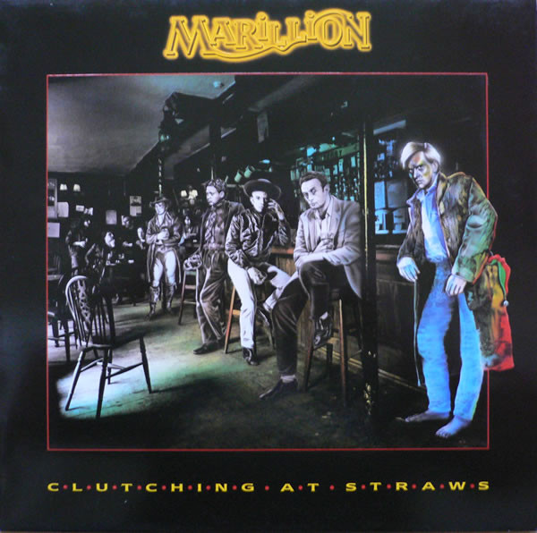 Marillion — Clutching At Straws