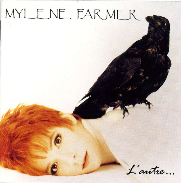 Mylène Farmer — L'Autre...