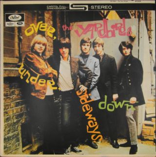 The Yardbirds — Over Under Sideways Down