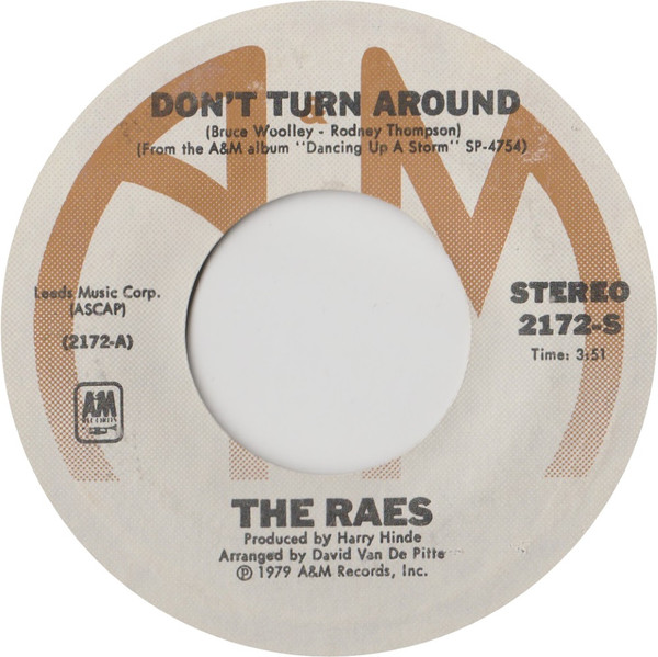 The Raes — Don't Turn Around / Gonna Burn My Boogie Shoes