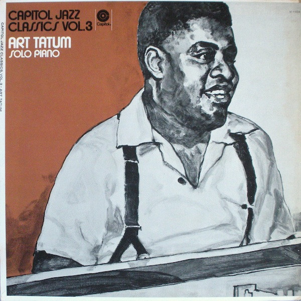 Art Tatum — Solo Piano
