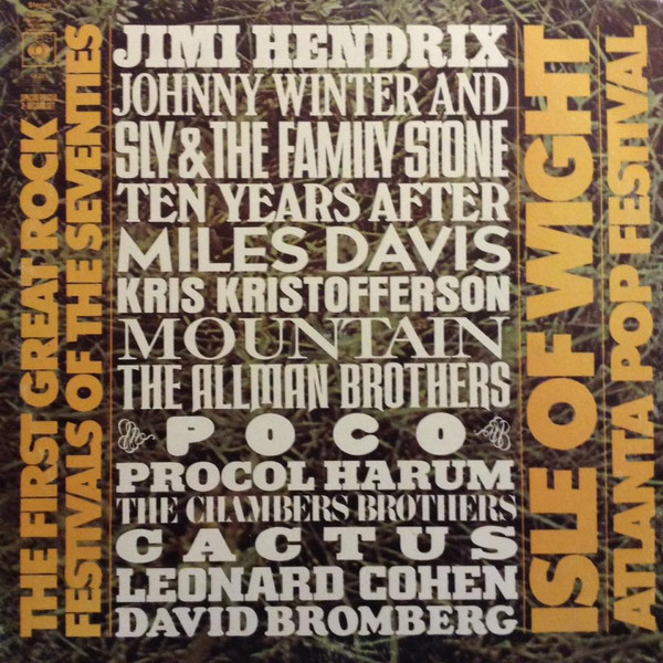 Various — The First Great Rock Festivals Of The Seventies - Isle Of Wight / Atlanta Pop Festival