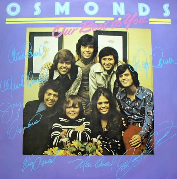 The Osmonds — Our Best To You