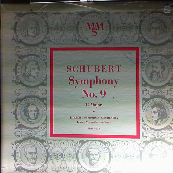 Utrecht Symphony Orchestar (cond. Neumark Ignace) — Schubert - Symphony No.9 in c dur