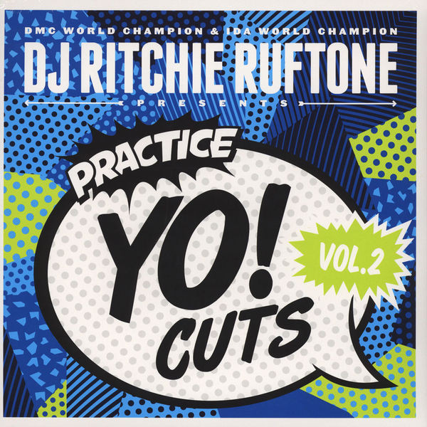 Ritchie Ruftone — Practice Yo! Cuts Vol. 2