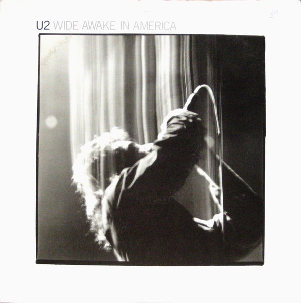 U2 — Wide Awake In America
