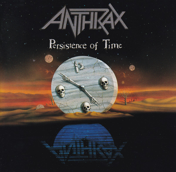 Anthrax — Persistence Of Time