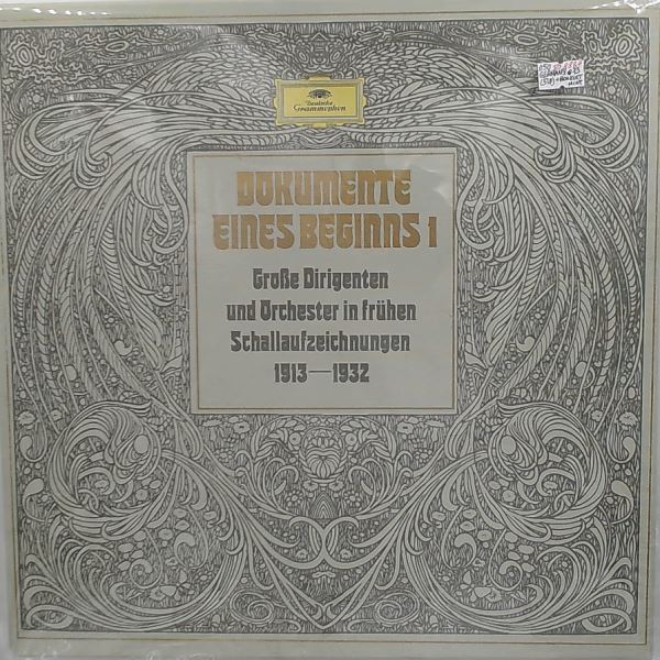 Various Artists — Dokumente Eines Beginns 1 - Grosse Dirigenten Und Orchester In Fruhen Schallaufzeichnungen 1913 - 1932