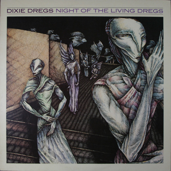 Dixie Dregs — Night Of The Living Dregs