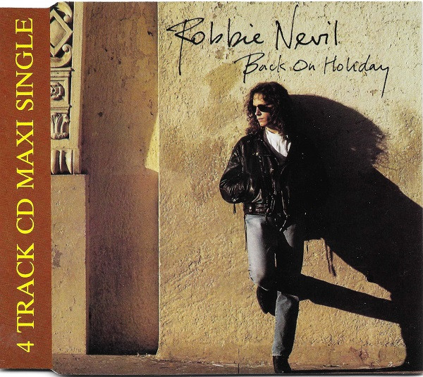 Robbie Nevil — Back On Holiday