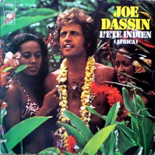 Joe Dassin — L'Ete Indien (Africa)