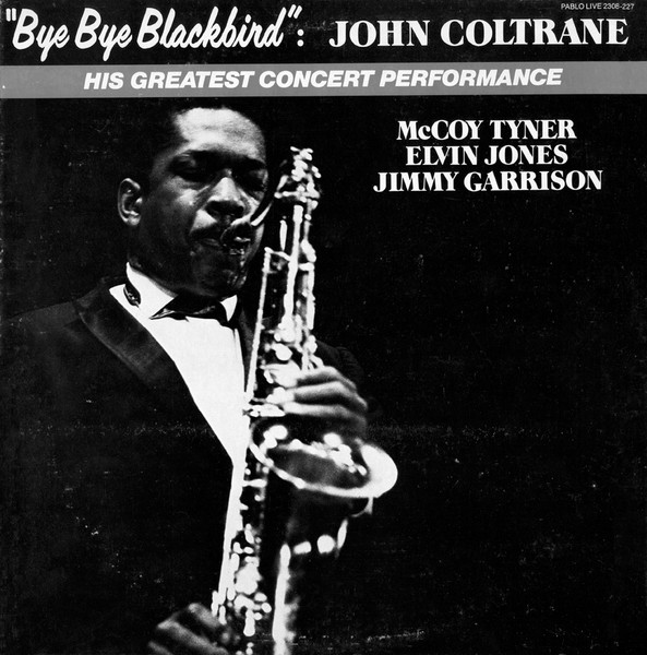 John Coltrane — Bye Bye Blackbird