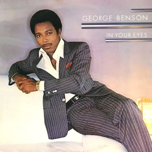 George Benson — In Your Eyes