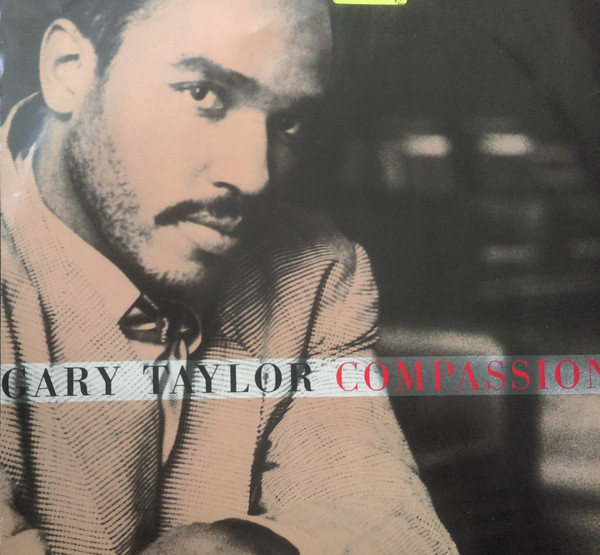 Gary Taylor — Compassion
