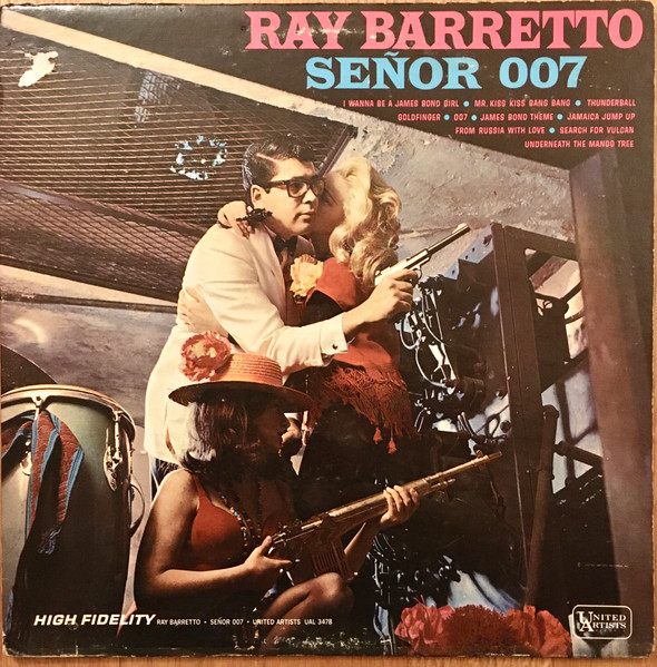 Ray Barretto — Señor 007