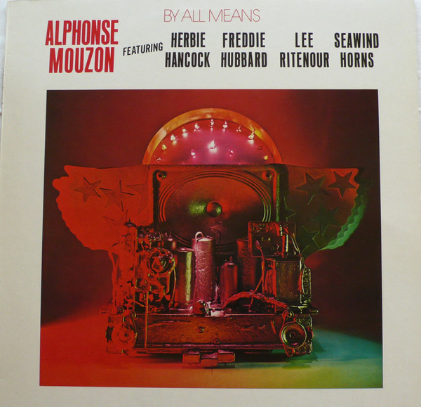 Alphonse Mouzon — By All Means