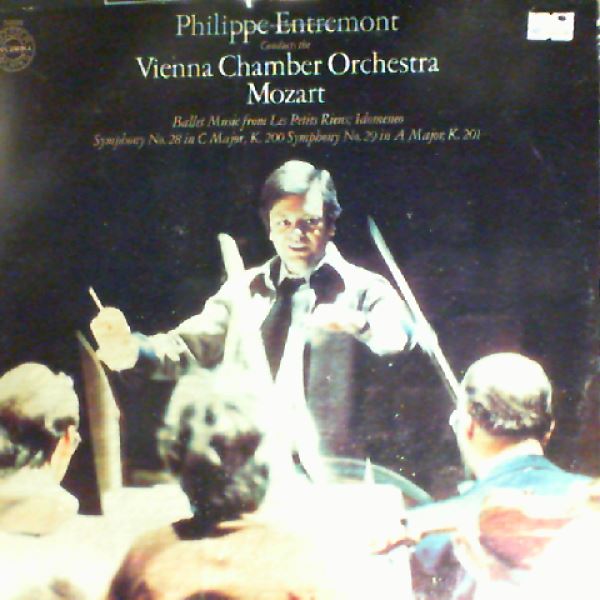 Vienna Chamber Orchestra (cond. Entremont Philippe) — Mozart - Ballet Music from Les Petits Riens, Idomeneo, Symphonies no. 28, no. 29