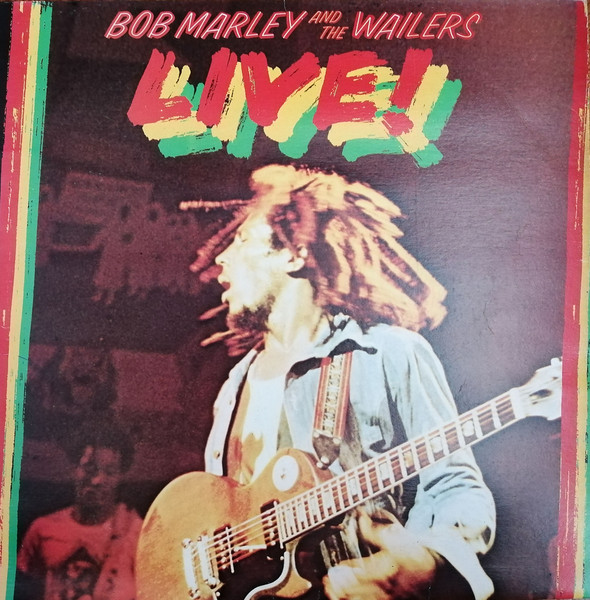 Bob Marley & The Wailers — Live!