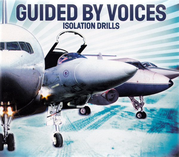 Guided By Voices — Isolation Drills